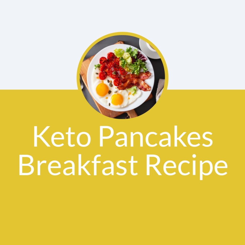 Keto-Pancakes-Breakfast-Recipe