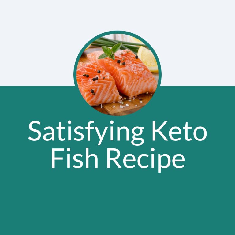 Satisfying-Keto-Fish-Recipe